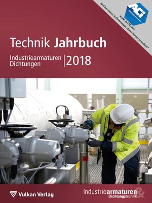 cover image of Technik Jahrbuch Industriearmaturen Dichtungen 2018
